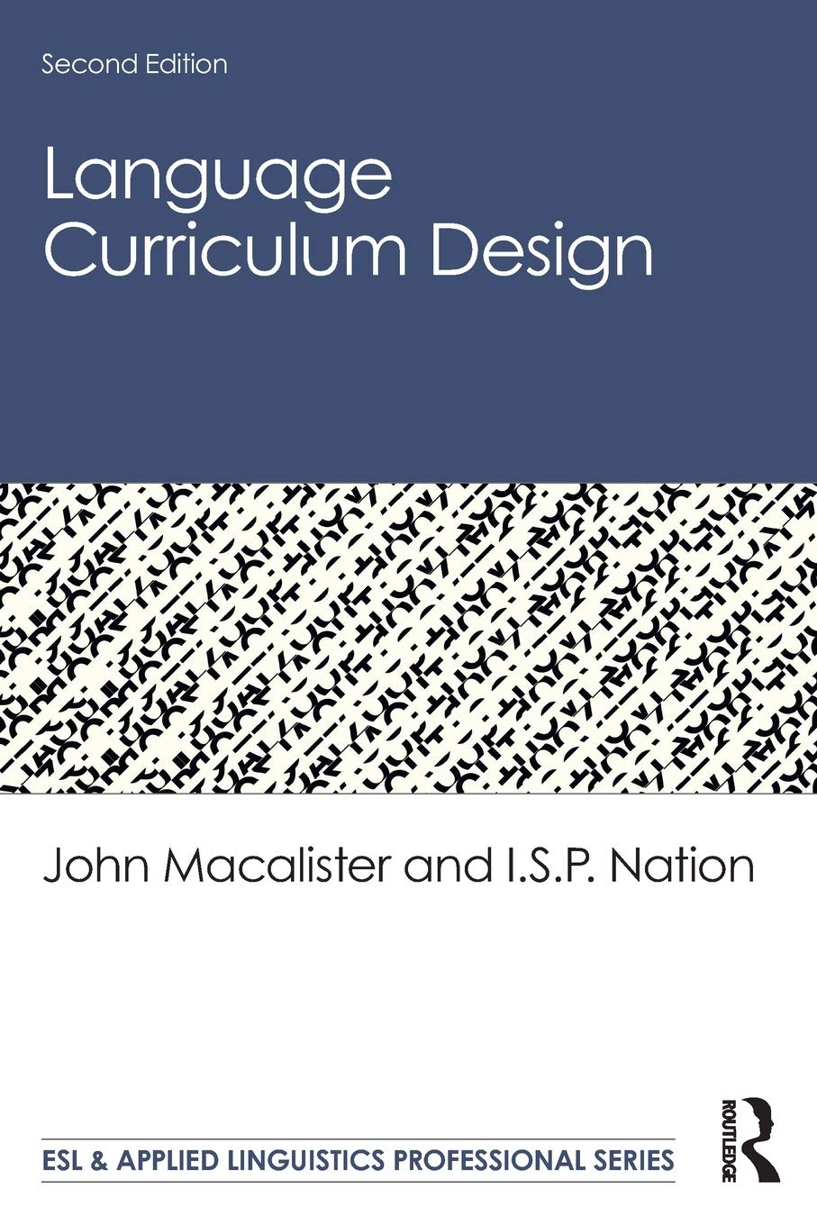 کتاب Language Curriculum Design (ESL & Applied Linguistics Professional Series) 2nd Edition