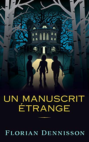 کتاب Un manuscrit étrange