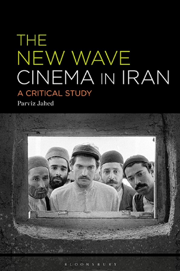 کتاب The New Wave Cinema in Iran: A Critical Study