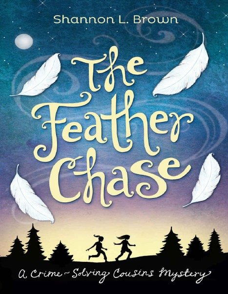 کتاب The Feather Chase: (The Crime-Solving Cousins Mysteries Book 1)