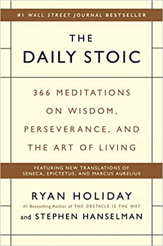 کتاب The Daily Stoic: 366 Meditations on Wisdom, Perseverance, and the Art of Living نسخه انگلیسی PDF