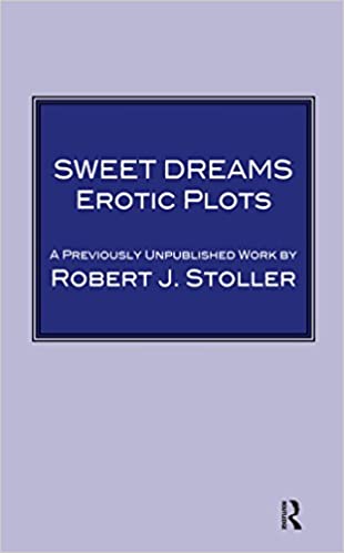 کتاب Sweet Dreams: Erotic Plots 1st Edition