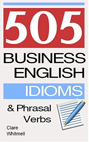 کتاب 505 Business English Idioms and Phrasal Verbs