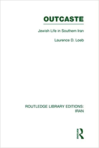کتاب Outcaste (RLE Iran D): Jewish Life in Southern Iran