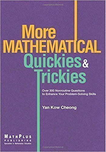 کتاب More Mathematical Quickies & Trickies