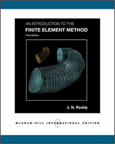 کتاب An Introduction to the Finite Element Method