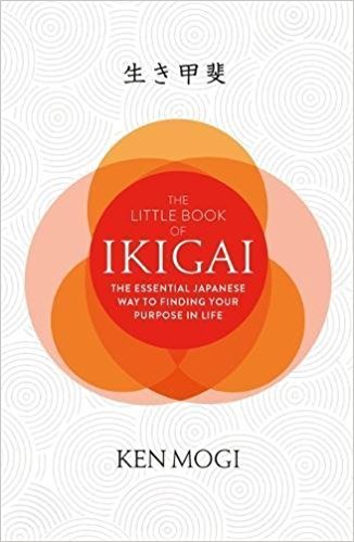 کتاب The Little Book of Ikigai: The essential Japanese way to find your purpose in life Hardcover