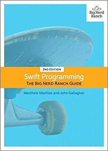 کتاب Swift Programming: The Big Nerd Ranch Guide (2nd Edition) (Big Nerd Ranch Guides) 2nd Edition
