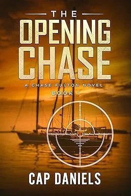 دانلود کتاب The Opening Chase: A Chase Fulton Novel (Chase Fulton Novels Book 1)