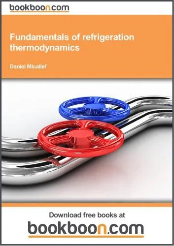 دانلود نسخه کامل کتاب Fundamentals of Refrigeration Thermodynamics