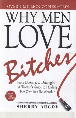 کتاب Why Men Love Bit*hes