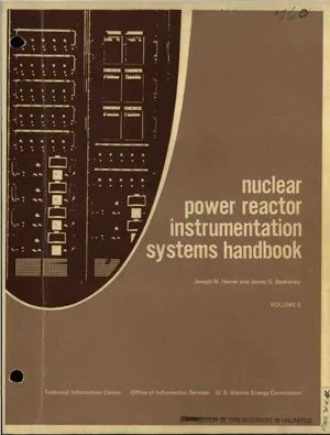 دانلود نسخه کامل کتاب Nuclear Power Reactor Instrumentation Systems Handbook Volume 2