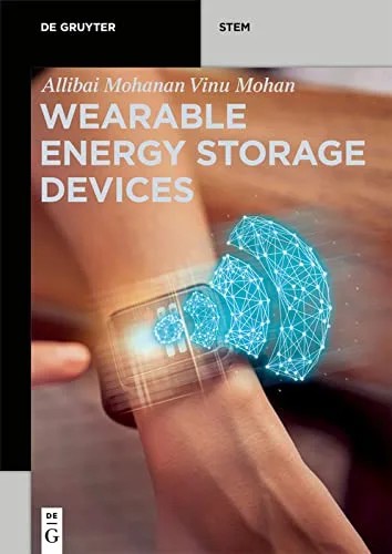 دانلود نسخه کامل کتاب Wearable Energy Storage Devices