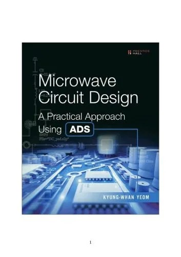 دانلود نسخه کامل کتاب Microwave Circuit Design A Practical Approach Using ADS