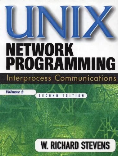 دانلود نسخه کامل کتاب UNIX Network Programming: Interprocess Communications