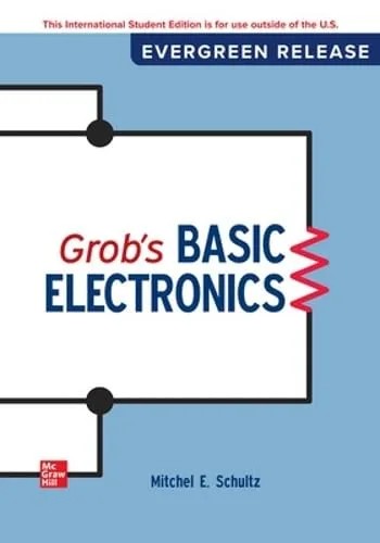 دانلود نسخه کامل کتاب Grob’s Basic Electronics: 2024 Release ISE 14th edition