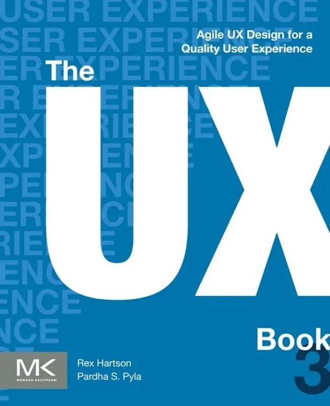 دانلود کتاب The UX Book: Agile UX Design for a Quality User Experience 3rd Edition