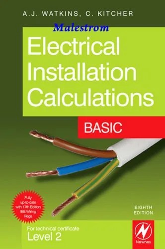 دانلود نسخه کامل کتاب Electrical Installation Calculations Basic