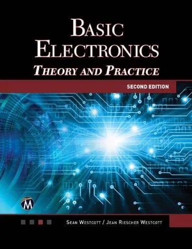 دانلود نسخه کامل کتاب Basic Electronics: Theory and Practice
