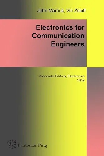 دانلود نسخه کامل کتاب Electronics for Communication Engineers