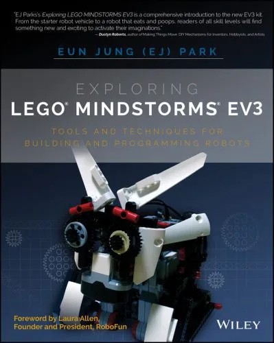دانلود نسخه کامل کتاب Exploring LEGO Mindstorms EV3: Tools and Techniques for Building and Programming Robots