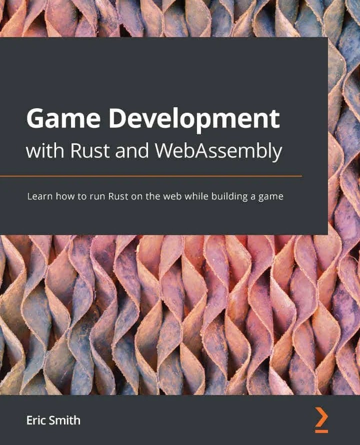 کتاب Game Development with Rust and WebAssembly چاپ 2022