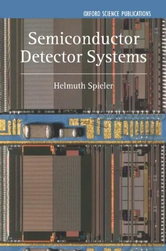 دانلود نسخه کامل کتاب Semiconductor Detector Systems (Semiconductor Science and Technology)