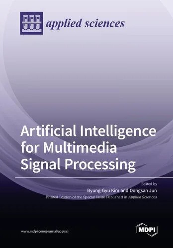 دانلود نسخه کامل کتاب Artificial Intelligence for Multimedia Signal Processing
