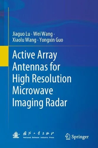 دانلود نسخه کامل کتاب Active Array Antennas for High Resolution Microwave Imaging Radar