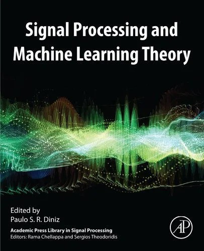 دانلود نسخه کامل کتاب Signal Processing and Machine Learning Theory