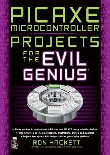 دانلود نسخه کامل کتاب PICAXE Microcontroller Projects for the Evil Genius