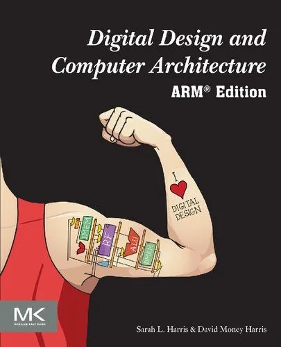 دانلود نسخه کامل کتاب Digital Design and Computer Architecture: ARM Edition