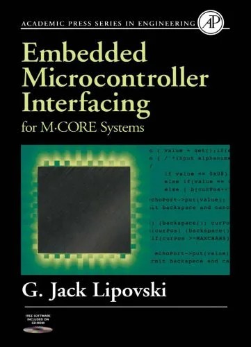 دانلود نسخه کامل کتاب Embedded Microcontroller Interfacing for M-CORE Systems