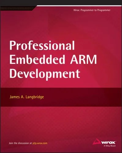 دانلود نسخه کامل کتاب Professional Embedded ARM Development
