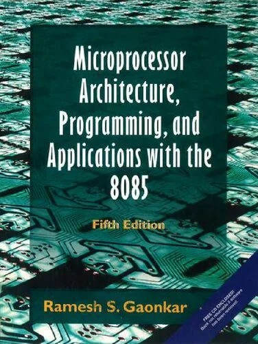 دانلود نسخه کامل کتاب Microprocessor Architecture, Programming and Applications with the 8085