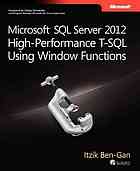 دانلود کتاب Microsoft SQL Server 2012 high-performance T-SQL using window functions – Microsoft SQL Server 2012 T-SQL با کارایی بالا با استفاده از توابع پنجره