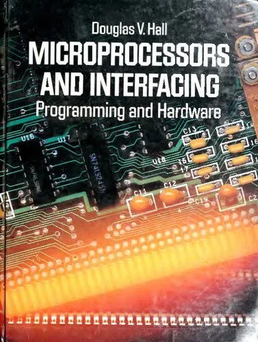 دانلود نسخه کامل کتاب Microprocessors and Interfacing: Programming and Hardware