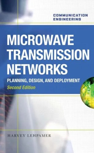 دانلود نسخه کامل کتاب Microwave Transmission Networks, Second Edition