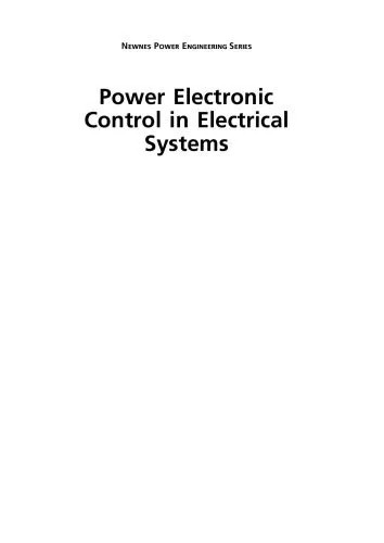 دانلود نسخه کامل کتاب Power Electronic Control in Electrical Systems