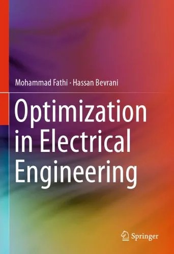 دانلود نسخه کامل کتاب Optimization in Electrical Engineering