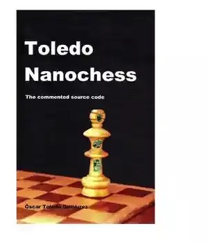دانلود کتاب Toledo Nanochess: The Commented Source Code – Toledo Nanochess: The Commented Source Code