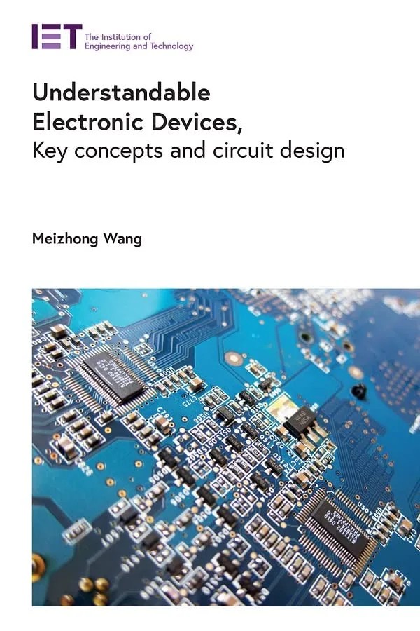 دانلود نسخه کامل کتاب Understandable Electronic Devices: Key concepts and circuit design