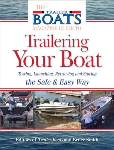دانلود نسخه کامل کتاب The Complete Guide to Trailering Your Boat
