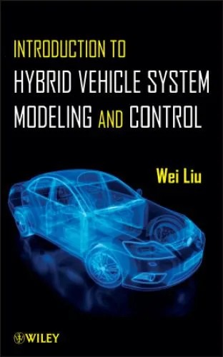 دانلود نسخه کامل کتاب Introduction to Hybrid Vehicle System Modeling and Control