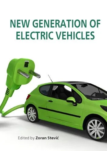 دانلود نسخه کامل کتاب New Generation of Electric Vehicles