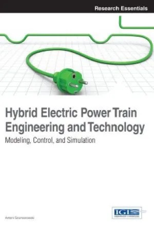 دانلود نسخه کامل کتاب Hybrid Electric Power Train Engineering and Technology Modeling, Control, and Simulation
