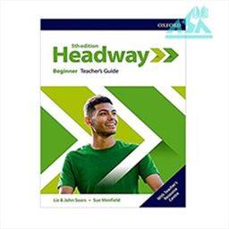 Headway Beginner Teacher's Book 5th Edition