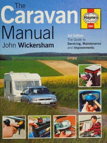 دانلود نسخه کامل کتاب The Haynes Caravan Manual 3rd Edition: The Guide to Servicing, Maintenance and Improvements