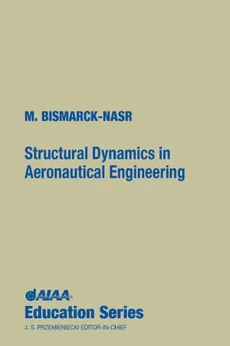 دانلود نسخه کامل کتاب Structural Dynamics in Aeronautical Engineering