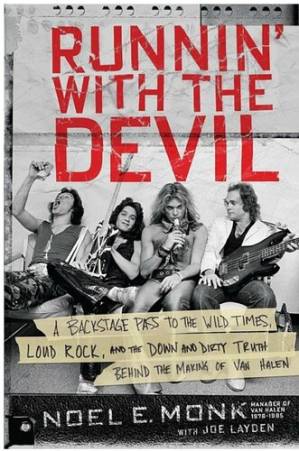 دانلود کتاب Runnin’ With the Devil: A Backstage Pass to the Wild Times, Loud Rock, and the Down and Dirty Truth Behind the Making of Van Halen – Runnin’ With the Devil: A Backstage Pass to the Wild Times، Loud Rock و Down and Dirty Truth Behind Making of Van Halen